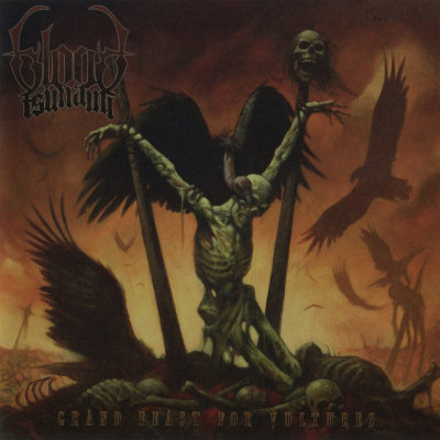 Blood Tsunami: "Grand Feast For Vultures" – 2009