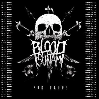 Blood Tsunami: "For Faen!" – 2013
